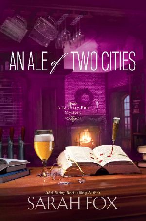 [Literary Pub Mystery 02] • An Ale of Two Cities